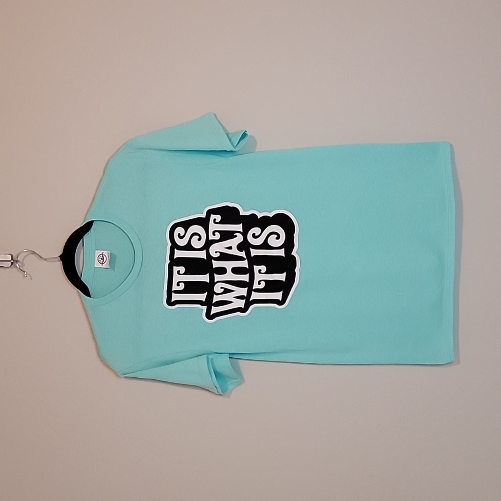 It is what it is TShirt